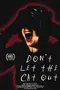 Don't Let the Cat Out poster thumbnail
