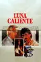 Luna caliente poster thumbnail