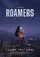 Roamers - Follow Your Likes poster thumbnail