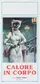 Calore in corpo poster thumbnail