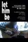 Let Him Be poster thumbnail