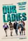 Our Ladies poster thumbnail