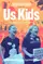 Us Kids poster thumbnail