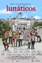 Lunáticos poster thumbnail