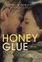 Honeyglue poster thumbnail