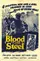 Blood and Steel poster thumbnail