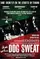 Dog Sweat poster thumbnail