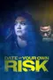 Date at Your Own Risk poster thumbnail