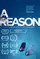 A Reason poster thumbnail