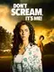 Don't Scream, It's Me! poster thumbnail