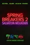 Spring Breakers: Salvation Mountain poster thumbnail
