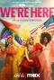 "We're Here" poster thumbnail