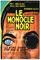 Monocle noir, Le poster thumbnail