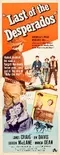 Last of the Desperados poster thumbnail