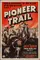 Pioneer Trail poster thumbnail