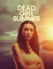 Dead Girl Summer poster thumbnail