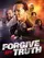 Forgive My Truth poster thumbnail