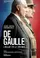 De Gaulle, l'éclat et le secret poster thumbnail