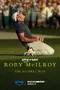 Rory McIlroy: The Masters Wait poster thumbnail