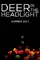 Deer in the Headlight poster thumbnail