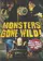 Monsters Gone Wild!  poster thumbnail
