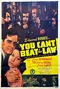 You Can't Beat the Law poster thumbnail