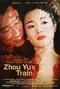 Zhou Yu de huo che poster thumbnail