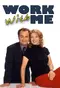 "Work with Me" poster thumbnail