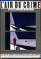 L'air du crime poster thumbnail