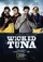 "Wicked Tuna" poster thumbnail