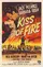 Kiss of Fire poster thumbnail
