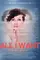 All I Want poster thumbnail