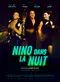 Nino dans la nuit poster thumbnail
