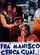 Fra' Manisco cerca guai poster thumbnail