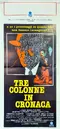 Tre colonne in cronaca poster thumbnail