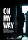 On My Way poster thumbnail