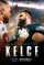 Kelce poster thumbnail