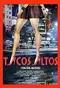 Tacos altos poster thumbnail