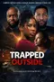 Trapped Outside poster thumbnail