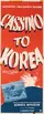 Cassino to Korea poster thumbnail