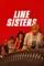 Line Sisters poster thumbnail