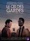 Le cri des gardes poster thumbnail