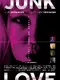 Junk Love poster thumbnail