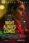 Night Always Comes poster thumbnail