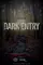 Dark Entry  poster thumbnail