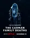 The Carman Family Deaths poster thumbnail