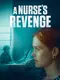 A Nurse's Revenge poster thumbnail