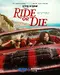 "Ride or Die" poster thumbnail