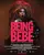 Being BeBe poster thumbnail