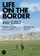 Life on the Border poster thumbnail